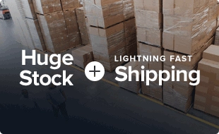 Huge Stock + Lightning Fast Shipping